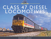 E-book, Class 47 Diesel Locomotives, Pen and Sword