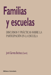 E-book, Familias y escuelas : Discursos y prácticas sobre la participación en la escuela, Ediciones Pirámide