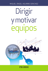 E-book, Dirigir y motivar equipos, Ediciones Pirámide