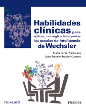 E-book, Habilidades clínicas para aplicar, corregir e interpretar las escalas de inteligencia de Wechsler, Ediciones Pirámide