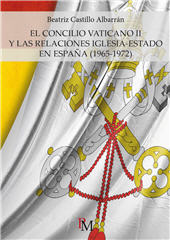 E-book, El Concilio Vaticano II y las relaciones iglesia-estado en España (1965-1972), PM edizioni