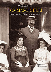 E-book, Tommaso Gelli : una vita tra i libri e le monete nel centenario della morte, Agostini, Anna, Polistampa