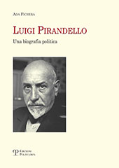 E-book, Luigi Pirandello : una biografia politica, Polistampa