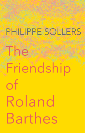 E-book, The Friendship of Roland Barthes, Polity Press