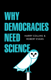eBook, Why Democracies Need Science, Polity Press