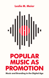 E-book, Popular Music as Promotion : Music and Branding in the Digital Age, Polity Press