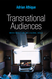 eBook, Transnational Audiences : Media Reception on a Global Scale, Polity Press