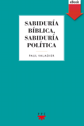 eBook, Sabiduría bíblica, sabiduría política, PPC Editorial