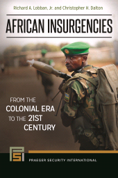 eBook, African Insurgencies : From the Colonial Era to the 21st Century, Praeger Publisher