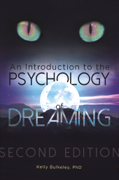E-book, An Introduction to the Psychology of Dreaming, Praeger Publisher