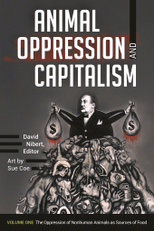 E-book, Animal Oppression and Capitalism : [2 volumes], Praeger Publisher