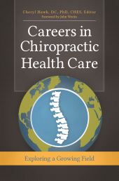 E-book, Careers in Chiropractic Health Care : Exploring a Growing Field, Praeger Publisher