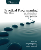 eBook, Practical Programming : An Introduction to Computer Science Using Python 3.6, The Pragmatic Bookshelf