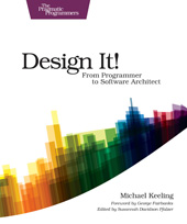 E-book, Design It! : From Programmer to Software Architect, Keeling, Michael, The Pragmatic Bookshelf