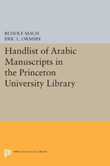 eBook, Handlist of Arabic Manuscripts (New Series) in the Princeton University Library, Mach, Rudolf, Princeton University Press