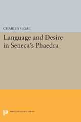 E-book, Language and Desire in Seneca's Phaedra, Princeton University Press