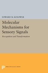 eBook, Molecular Mechanisms for Sensory Signals : Recognition and Transformation, Princeton University Press