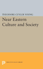 E-book, Near Eastern Culture and Society, Young, Theodore Cuyler, Princeton University Press