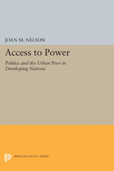 E-book, Access to Power : Politics and the Urban Poor in Developing Nations, Princeton University Press