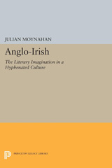 E-book, Anglo-Irish : The Literary Imagination in a Hyphenated Culture, Princeton University Press