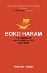 E-book, Boko Haram : The History of an African Jihadist Movement, Thurston, Alexander, Princeton University Press