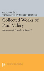 E-book, Collected Works of Paul Valery : Masters and Friends, Princeton University Press