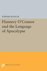 eBook, Flannery O'Connor and the Language of Apocalypse, Kessler, Edward, Princeton University Press