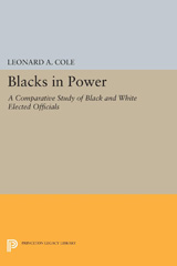 E-book, Blacks in Power : A Comparative Study of Black and White Elected Officials, Cole, Leonard A., Princeton University Press
