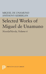 E-book, Selected Works of Miguel de Unamuno : Novela/Nivola, Princeton University Press