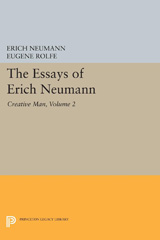 E-book, The Essays of Erich Neumann : Creative Man: Five Essays, Neumann, Erich, Princeton University Press