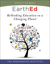 E-book, EarthEd (State of the World) : Rethinking Education on a Changing Planet, Princeton University Press