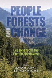 E-book, People, Forests, and Change : Lessons from the Pacific Northwest, Princeton University Press