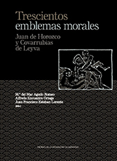 E-book, Trescientos emblemas morales, Horozco y Covarrubias de Leyva, Juan de., Prensas de la Universidad de Zaragoza