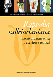 E-book, Rapsodia valleinclaniana : escritura narrativa y escritura teatral, Prensas de la Universidad de Zaragoza