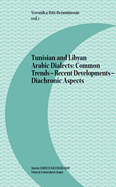 E-book, Tunisian and Libyan Arabic dialects : common trends - recent developments - diachronic aspects, Prensas de la Universidad de Zaragoza