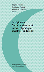 E-book, La région du Nord-Ouest marocain : parlers et pratiques sociales et culturelles, Prensas de la Universidad de Zaragoza