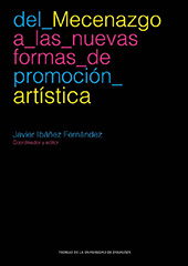 eBook, Del mecenazgo a las nuevas formas de promoción artística : actas del XIV Coloquio de Arte Aragonés, Prensas de la Universidad de Zaragoza