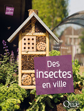 E-book, Des insectes en ville, Albouy, Vincent, Éditions Quae