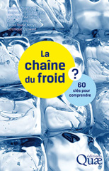 eBook, La chaîne du froid : 60 clés pour comprendre, Delahaye, Anthony, Éditions Quae