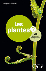 E-book, Les plantes : 70 clés pour comprendre, Éditions Quae