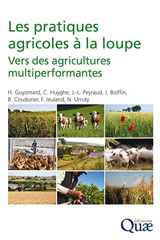eBook, Les pratiques agricoles à la loupe : Vers des agricultures multiperformantes, Guyomard, Hervé, Éditions Quae