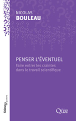 E-book, Penser l'éventuel : Faire entrer les craintes dans le travail scientifique, Éditions Quae