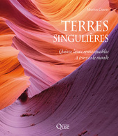 E-book, Terres singulières : Quinze lieux remarquables à travers le monde, Caroff, Martial, Éditions Quae