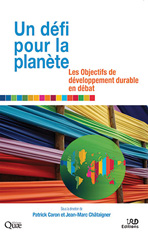 E-book, Un défi pour la planète : Les Objectifs de développement durable en débat, Éditions Quae