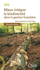 E-book, Mieux intégrer la biodiversité dans la gestion forestière, Gosselin, Marion, Éditions Quae