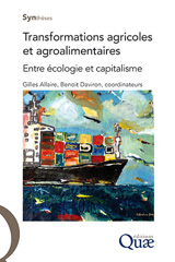 E-book, Transformations agricoles et agroalimentaires : Entre écologie et capitalisme, Éditions Quae