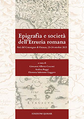 E-book, Epigrafia e società dell'Etruria romana : atti del convegno di Firenze, 23-24 ottobre 2015, Edizioni Quasar