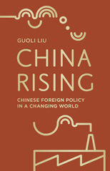 E-book, China Rising, Liu, Guoli, Red Globe Press