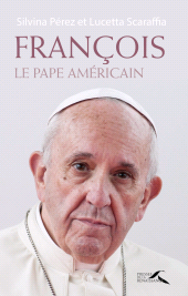 E-book, François : Le Pape américain, Presses de la Renaissance