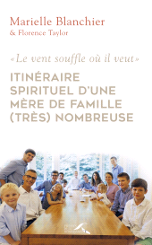 E-book, Itinéraire spirituel d'une mère de famille nombreuse, Presses de la Renaissance